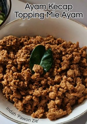 Foto resep Ayam Kecap Topping Mie Ayam