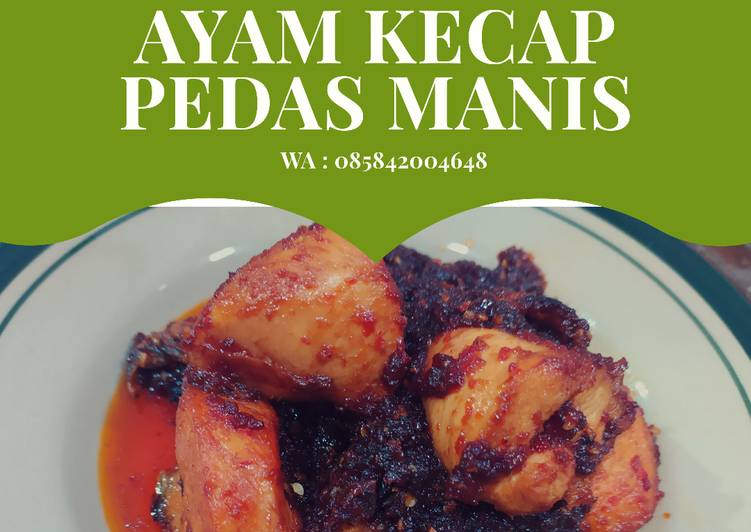 Resep MANTAP! Ayam Kecap Pedas Manis masakan rumahan simple