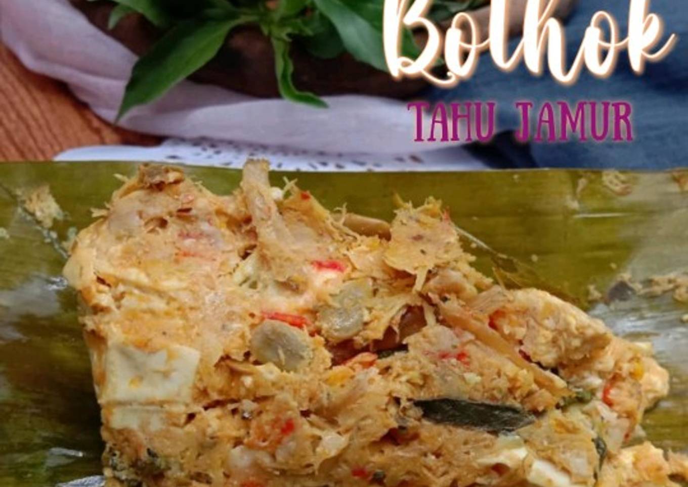 Botok Tahu Jamur