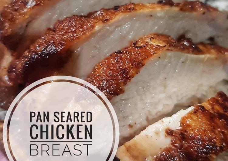 Bumbu Pan Seared Chicken Breast | Bahan Membuat Pan Seared Chicken Breast Yang Lezat
