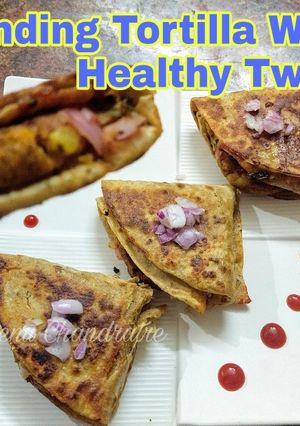 टोर्टिला रैप्स विद हेल्दी ट्विस्ट (tortilla wrap with healthy twist recipe in Hindi) रेसिपी मुख्य फोटो