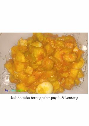 Foto resep Balado tahu terong telur puyuh & kentang