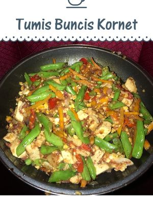 Foto resep Tumis Buncis Kornet