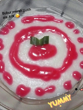 Cara Mudah Membikin Resep Bubur merah putih (gurih &amp; manis) yummy 😘 yang Lezat Anti Ribet, Bisa Manjain Lidah