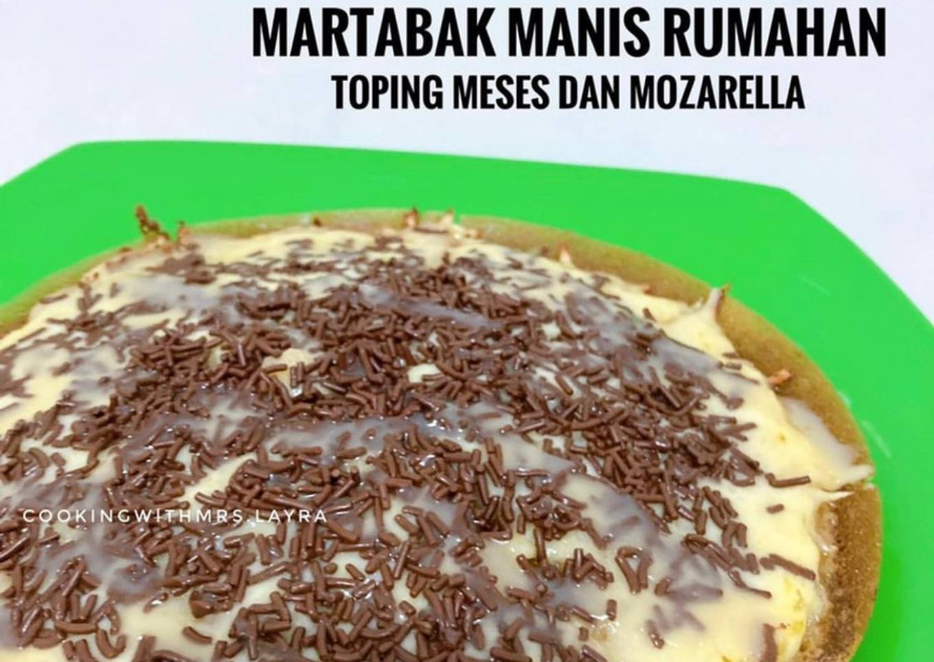 Martabak Manis Toping Meses dan Mozarella