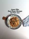 Ayam Fillet Saus Kecap Mentega