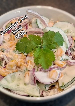 A picture of 🌽🥗🥒Cucumber Corn Salad🥒🥗🌽.