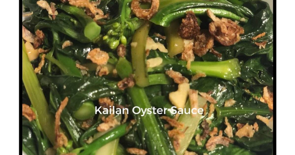 Resipi Kailan Oyster Sauce oleh Audrey J Cookpad