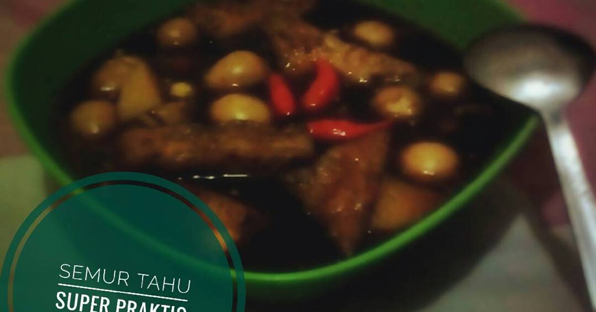  Resep  Semur  Tahu Praktis  Bumbu Iris oleh Afriza Hanifa 