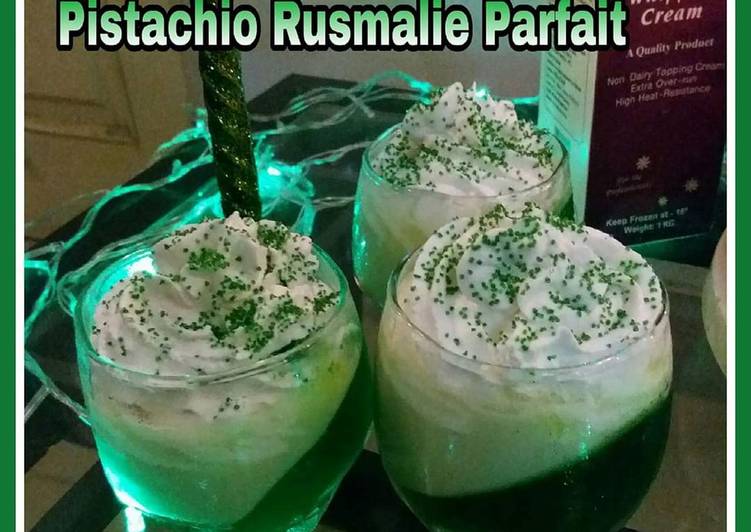 Steps to Prepare Super Quick Homemade Pistachio Rusmalie parfait