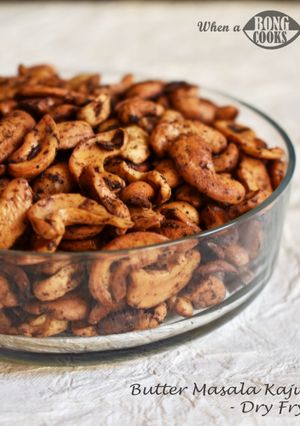 A picture of Butter Masala Kaju Dry Fry.