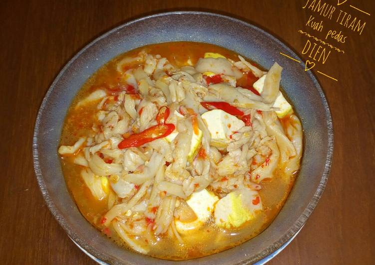 Jamur tiram kuah pedas