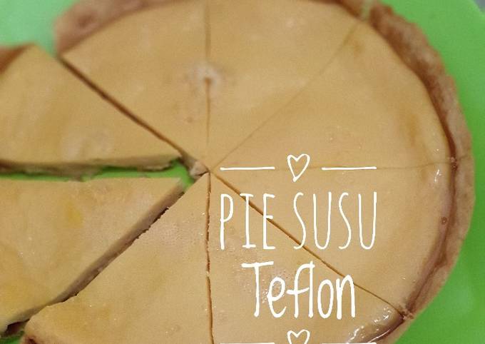 Pie Susu Teflon