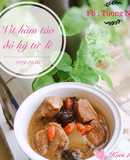 Vịt Hầm Lê - Táo Đỏ - Kỷ Tử