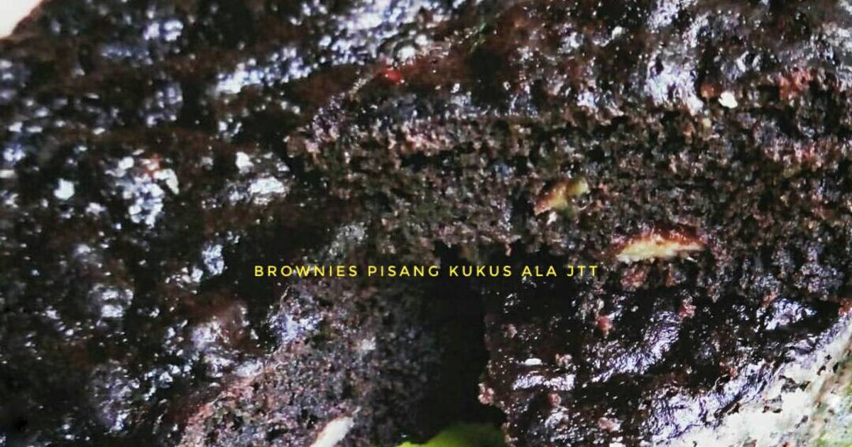  Resep  Brownies  pisang kukus  super moist ala  jtt  oleh 