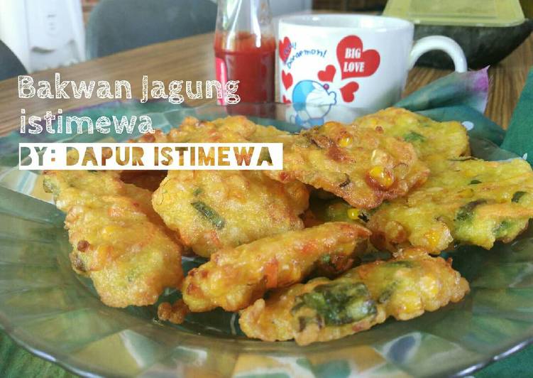  Resep  Bakwan  Jagung Istimewa  oleh Dapur Istimewa  Cookpad