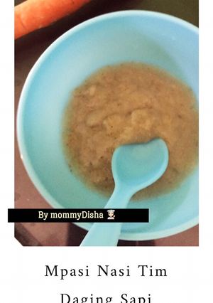 Foto resep Mpasi Nasi Tim Daging Sapi 6 bulan