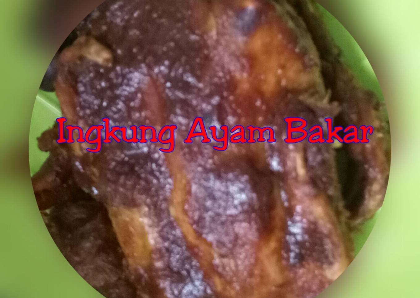 Ingkung Ayam Bakar