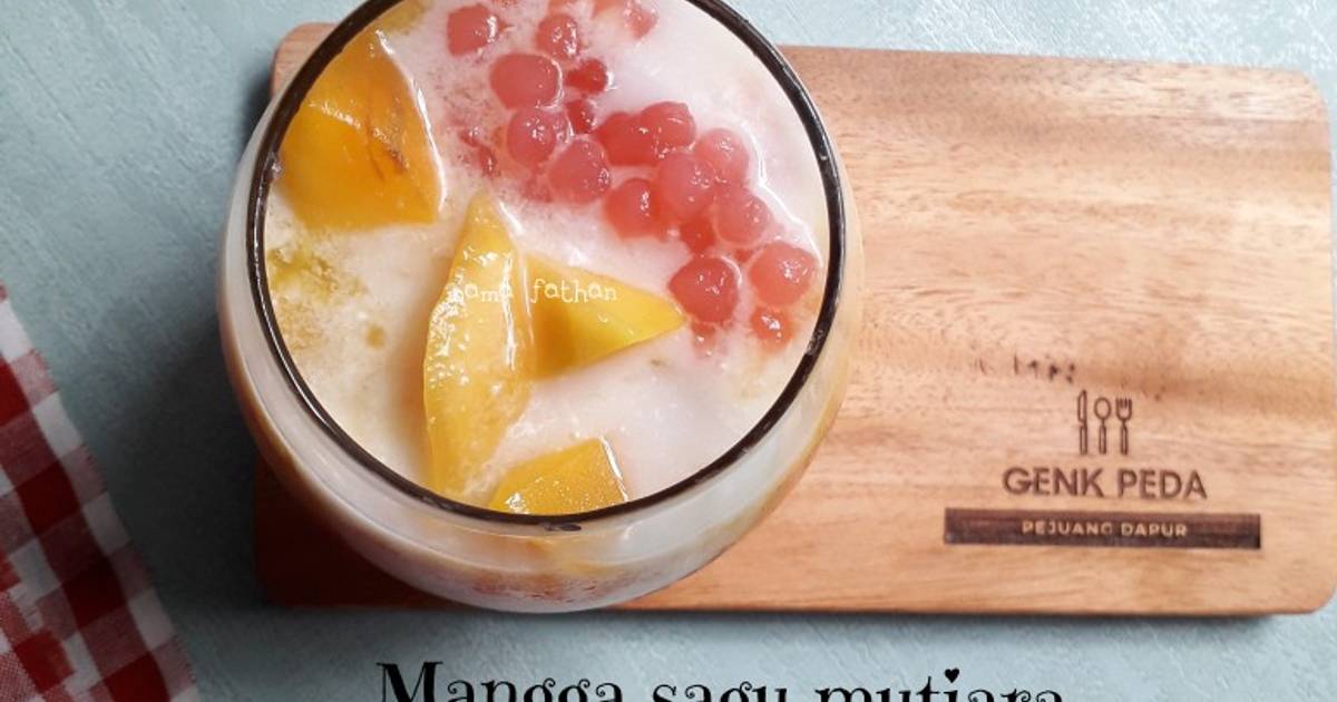 Resep Mangga Sagu Mutiara Oleh Mama Fathan Cookpad 2749