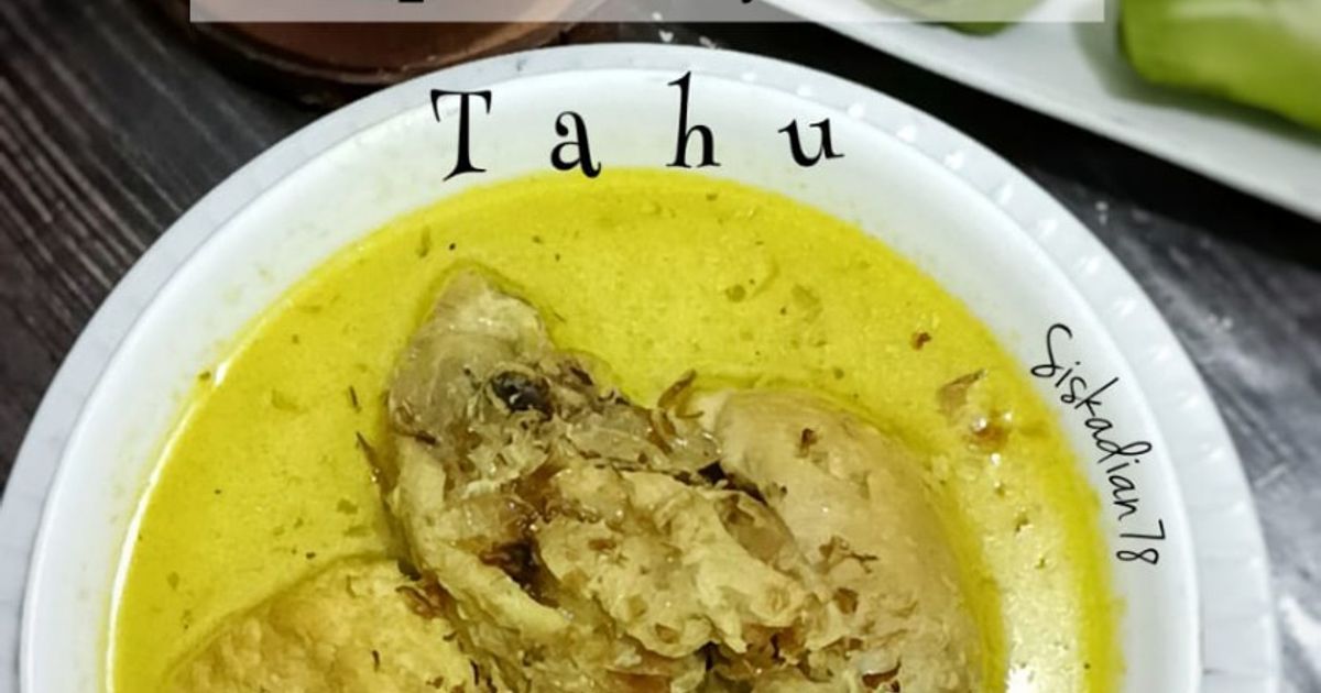 Opor Ayam Tahu (Menu Lebaran)