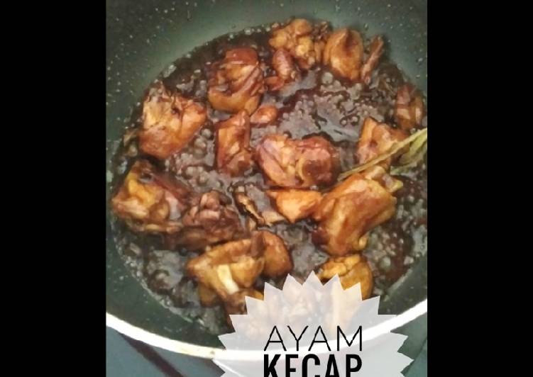 Resep @MANTAP Ayam Kecap Simple menu masakan sehari hari