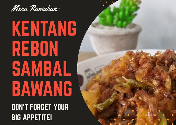 Resep Kentang Rebon Sambel Bawang | Cara Buat Kentang Rebon Sambel Bawang Yang Enak Dan Mudah