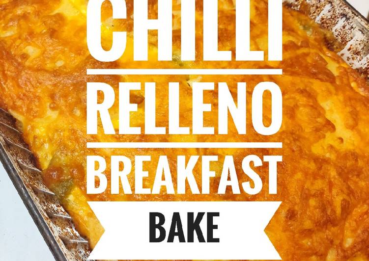 Steps to Prepare Ultimate Chilli Relleno Breakfast Bake 🌶️