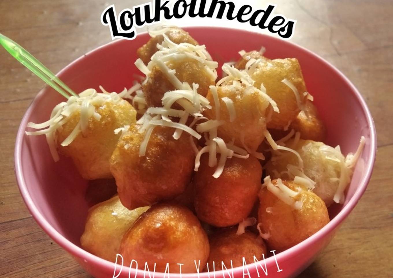 Loukoumedes Donat Yunani (tanpa telur, tanpa mixer, tanpa ulen)