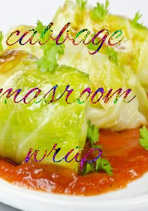 A picture of Cabbage mushroom roll.