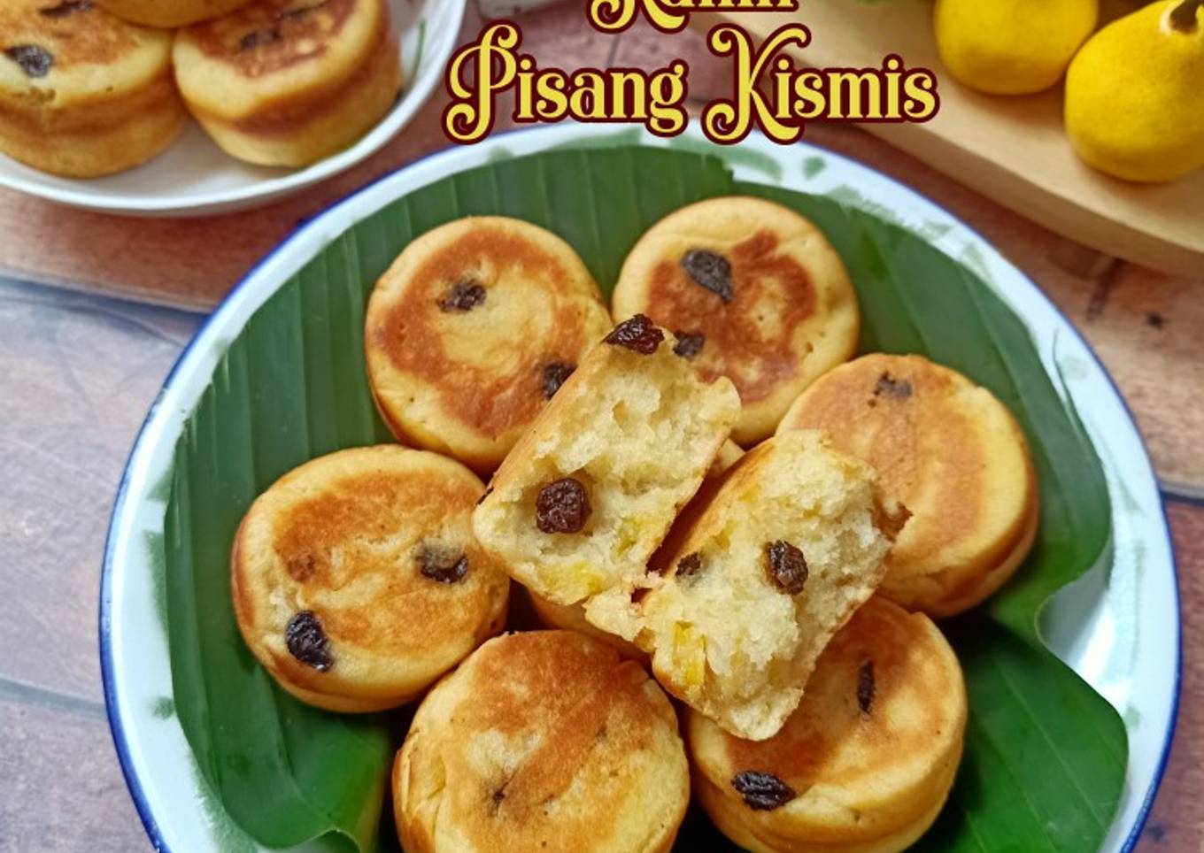 920. Kue Kamir / Khamir Pisang Kismis Tanpa Mikser