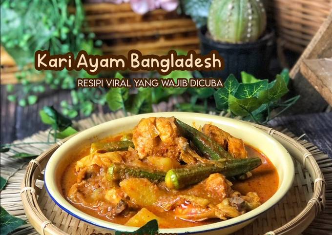 Resipi Kari Ayam Bangladesh Viral oleh Salina Jalaludin - Cookpad