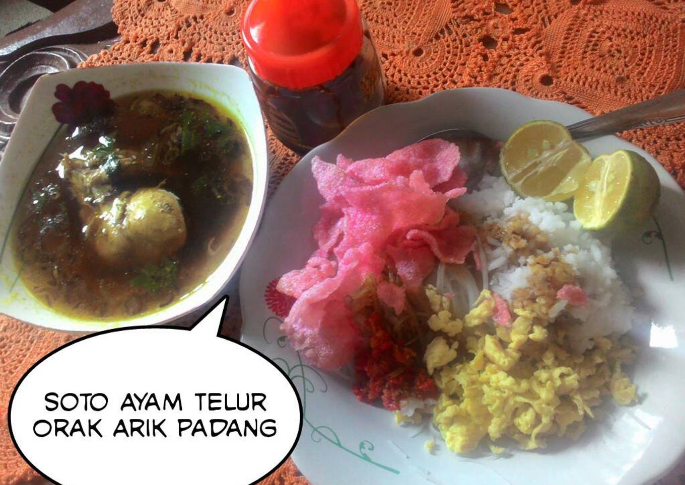 Soto Ayam Telur Orak arik