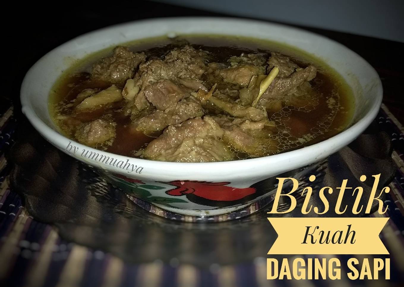 Bistik Kuah Daging Sapi