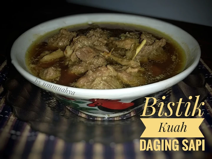 Langkah Mudah untuk Membuat Resep Bistik Kuah Daging Sapi Anti Ribet, Enak