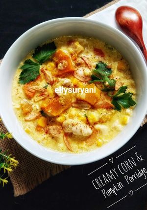Foto resep Bubur Gurih Jagung -Labu Kuning (Creamy Corn & Pumpkin Porridge)