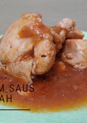 Foto resep Masakan Simpel Pemula #3: AYAM SAUS MERAH