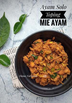 Foto resep Ayam Solo (Toping Mie Ayam)