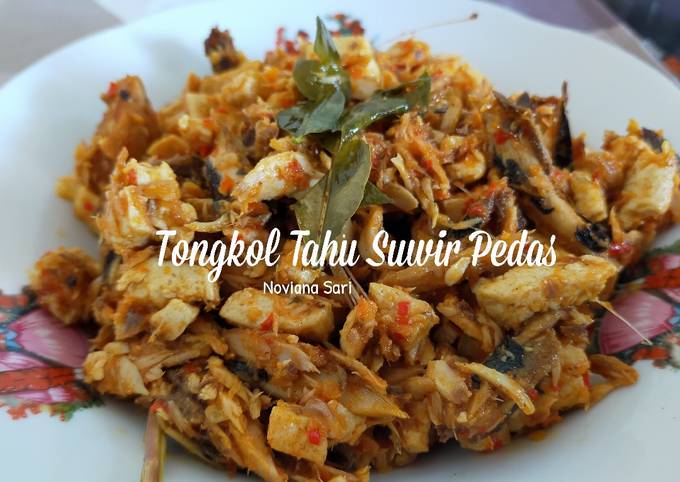 Resep Tongkol Tahu Suwir Pedas yang Lezat