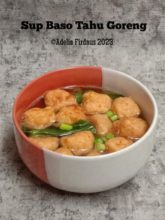 Foto resep Sup Baso Tahu Goreng