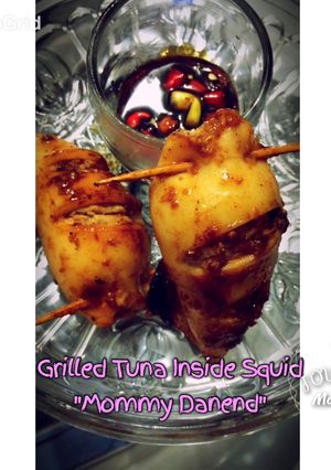 Foto resep Grilled Tuna Inside Squid "Mommy Danend"