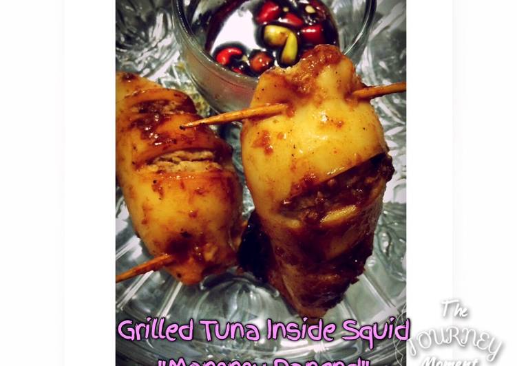 Grilled Tuna Inside Squid &quot;Mommy Danend&quot;