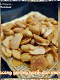 Kaacang goreng gurih dan empuk