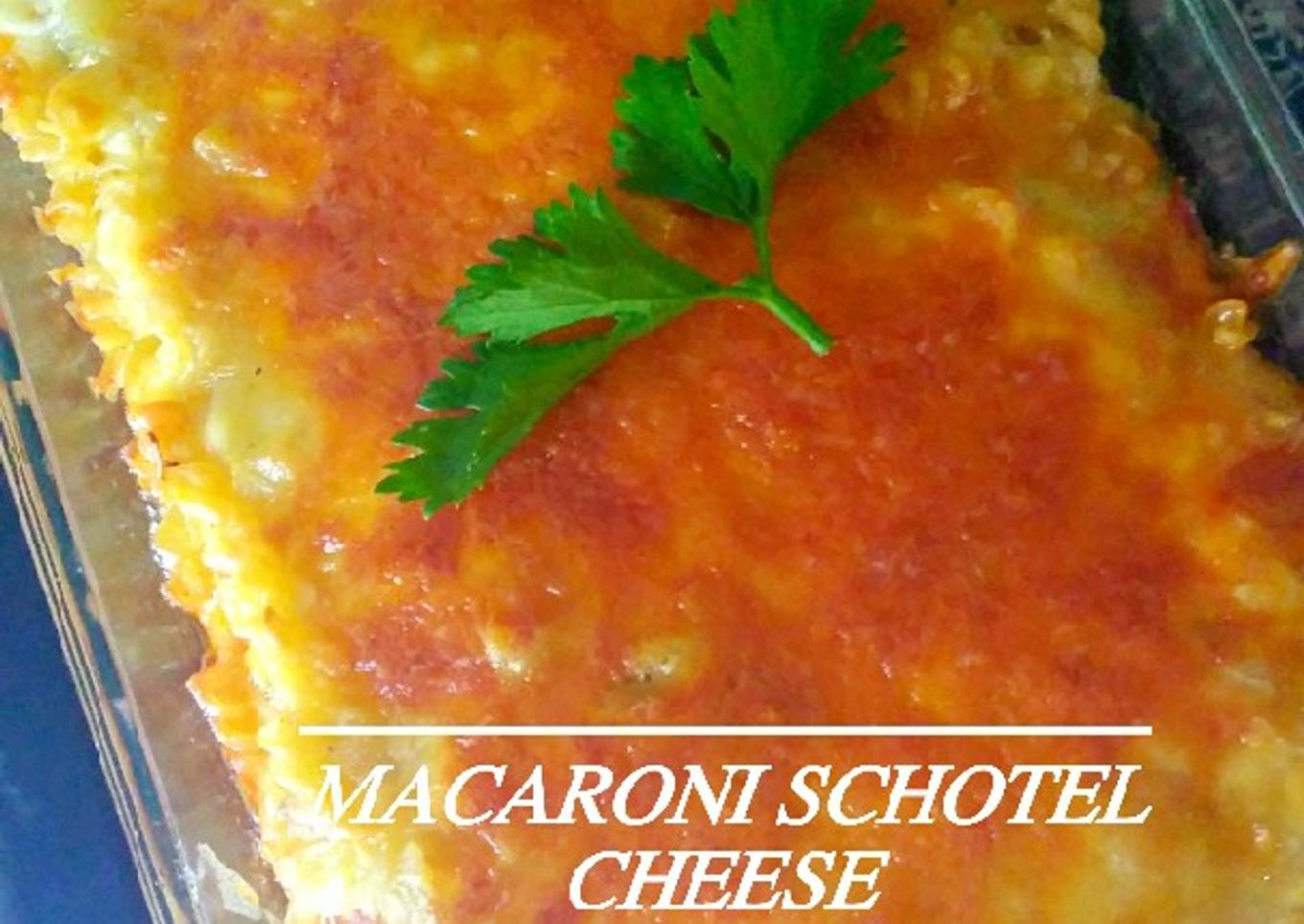 Macaroni Schotel Cheese