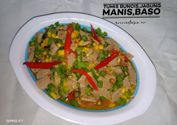 Bumbu Tumis buncis jagung manis baso | Cara Buat Tumis buncis jagung manis baso Yang Menggugah Selera