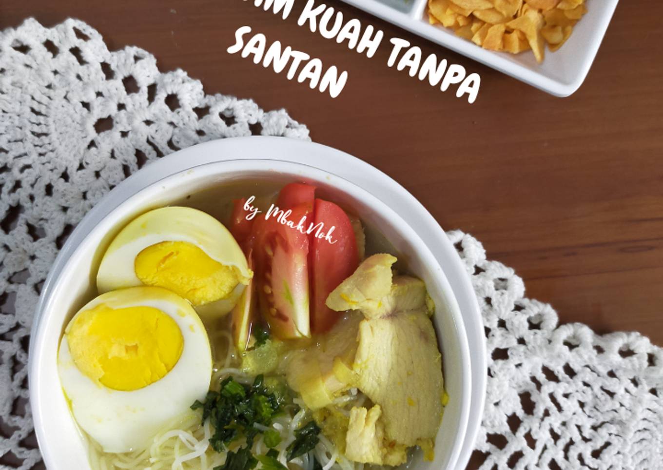 Soto ayam kuah tanpa santan