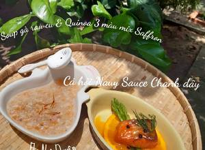 Hình của món Ăn Dặm : Soup Gà Quinoa & Cá hồi sốt chanh dây.