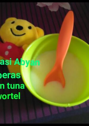 Foto resep MPASI 6+ bubur tuna wortel