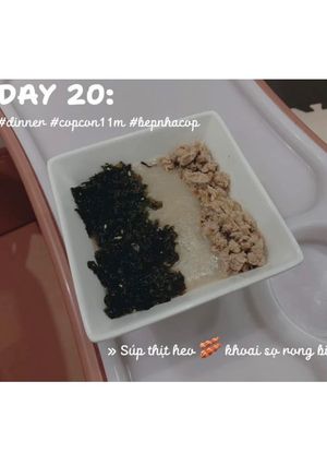 Hình của món Súp thịt heo 🥓 khoai sọ rong biển.