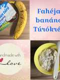 Baba püré - fahéjas banános túrókrém