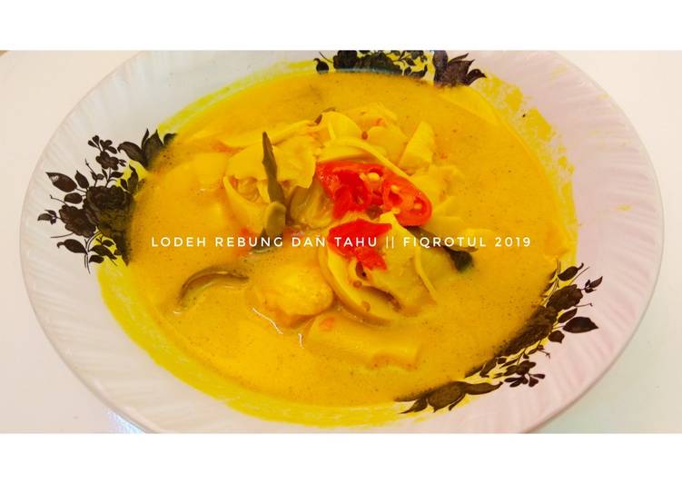 Bumbu Lodeh rebung dan tahu | Langkah Membuat Lodeh rebung dan tahu Yang Bisa Manjain Lidah